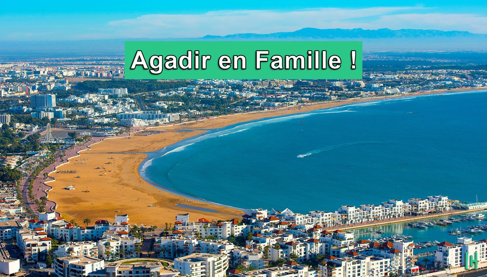 Activités familiales à Agadir