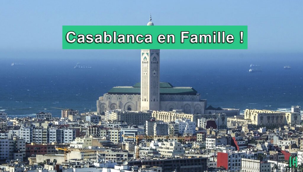 Découvrez Casablanca