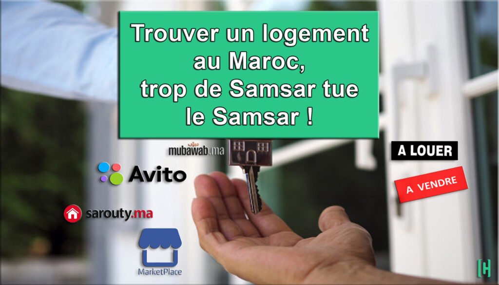 Trouver un logement au Maroc, avec ou sans agent immobilier.